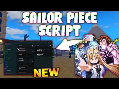 *NEW* Sailor Piece Script (PASTEBIN 2026) (HAKI , AUTO FARM ,TELEPORT ,BOSS FARM )