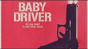 Baby Driver (2017) Trailer