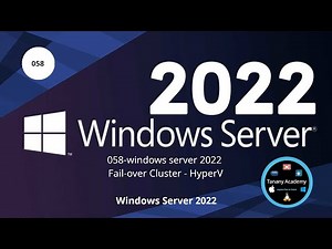058-windows server 2022 - Fail-over Cluster with HyperV