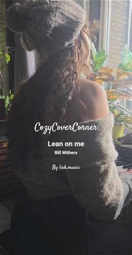 LEAN ON ME - Bill Withers (Piano Cover)