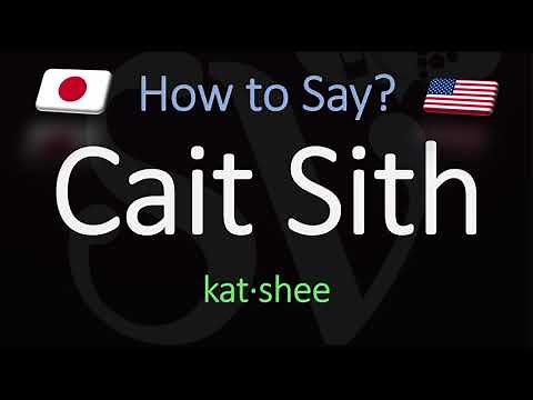 How to Pronounce Cait Sith? (CORRECTLY)