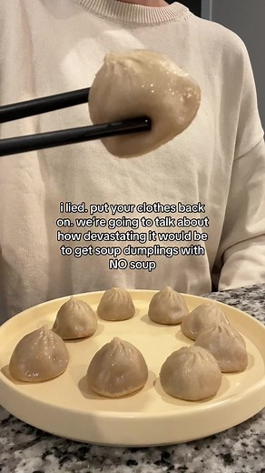 The Devastating Reality of Soup Dumplings Without Soup