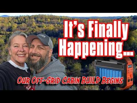 It’s Finally Happening… Our Off-Grid Cabin Begins / BLAVOR DS-S1600 Portable Power Station, DIY