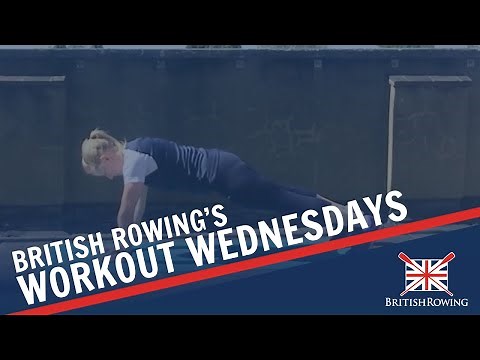 British Rowing Workout Wednesday #8 - Core Workout
