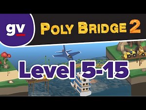 Poly Bridge 2 - Serenity Valley 5-15 Double Duty - Walkthrough