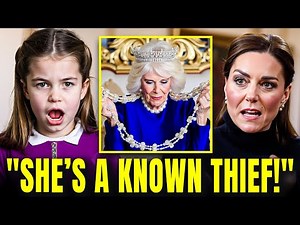 Kate Middleton EXPOSES Queen Camilla Stealing Charlotte’s Inherited ROYAL Jewels