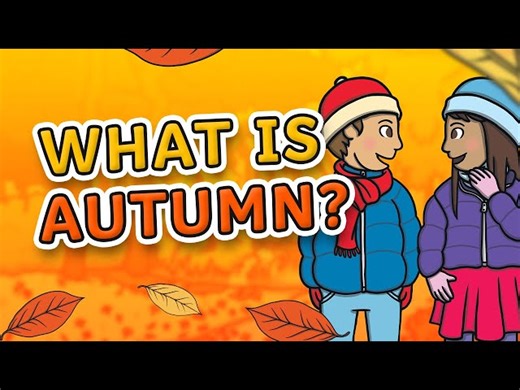 What Is Autumn - Signs Of Autumn For Kids