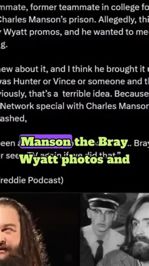 OSRS: Charles Manson Wanted To Meet Bray Wyatt