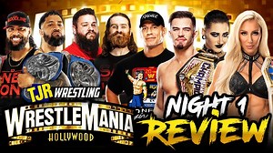 The John Report: WWE WrestleMania 39 Review – Night 1 (Saturday) – TJR Wrestling