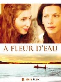 A fleur d'eau - Film 2012 - Cinetrafic