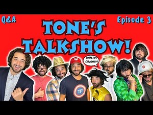 Tone's Talkshow! | Episode 3 | Q&A Series