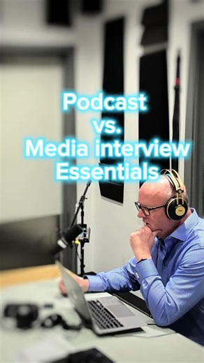 Podcasts vs. Media Interviews: 3 Key Steps to Succeed