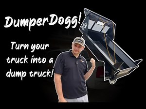 Turn your truck into a dump truck with the Dumper Dogg!