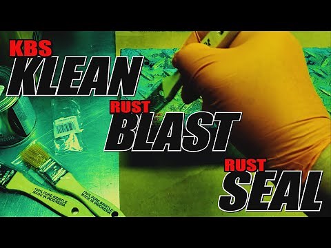 KBS Coatings Super Simple 3 Step Rust Prevention System - KBS Klean, RustBlast, RustSeal
