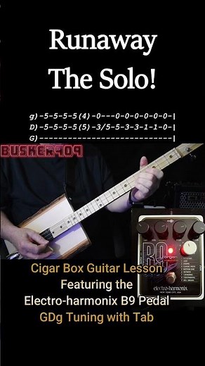 How To Play the solo to "Runaway" By Del Shannon & Electro-harmonix B9 Demo! Cigar Box Guitar Lesson