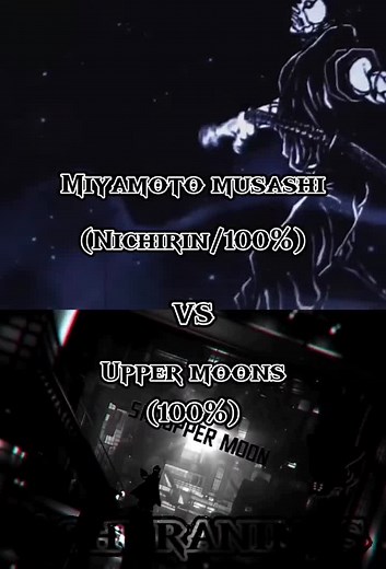 Miyamoto musashi vs upper moons (who is the strongest) #baki #demonslayer #uppermoon #miyamotomusashibaki