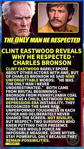 Clint Eastwood Reveals Why He Respected Charles Bronson#shorts #viral