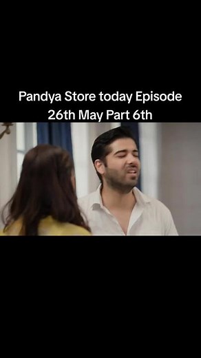 26th May 2023 Pandya Store Part 6th #foryoupage #trend #indiandrama #pandyastore