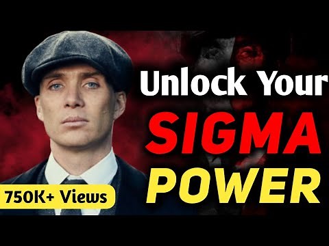 How To Be SIGMA MALE | Unlock Your SIGMA | SIGMA MALE