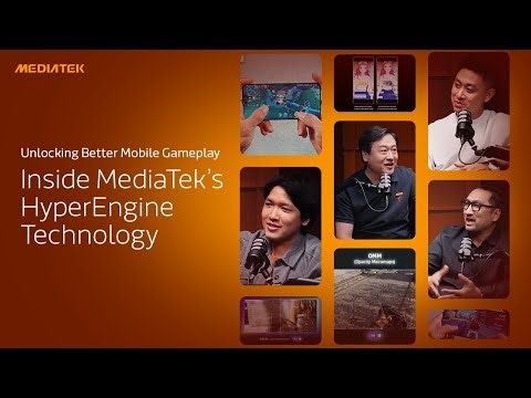 Unlocking Better Mobile Gameplay: Inside MediaTek’s HyperEngine Technology