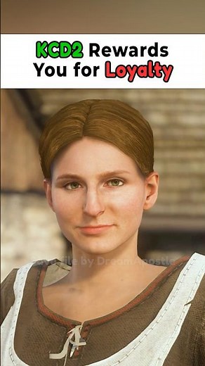 KCD2 Rewards You For Loyalty