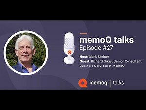 How memoQ Supports Linguistic Validation Workflows - memoQ talks #27