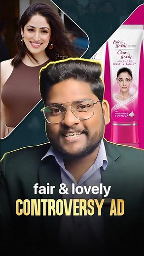 Fair & Lovely Controversy Explained | Ad That Sparked Outrage #FairAndLovely #AdControversy