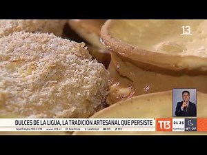 Dulces de La Ligua, un patrimonio gastronómico chileno