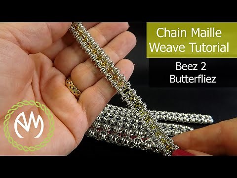 Chain Maille Tutorial - Beez 2 Butterfliez Weave