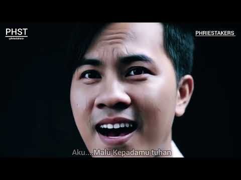 PHRIESTAKERS - AKU MALU ( RELIGI VERSION )