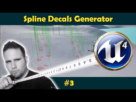 #3 Spawning The Decals - Unreal Engine 4 Spline Decals Generator