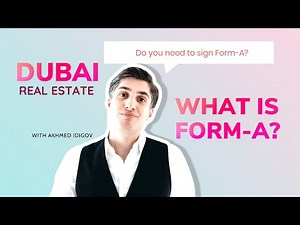 What is Form A in Dubai Real Estate?