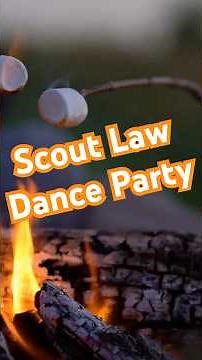 Scout Law Dance Party: Memorize the Scout Law with Musical Repetition #scouting #scouts #scout