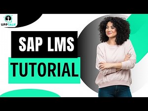 SAP LMS Training | SAP SuccessFactors LMS training | SAP LMS Course | SAP Training | Upptalk