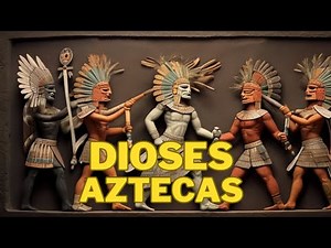 los CUATRO DIOSES mas importantes de la mitologia azteca