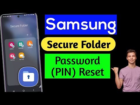 How to Reset Samsung Secure Folder (PIN) Password | Secure folder password reset