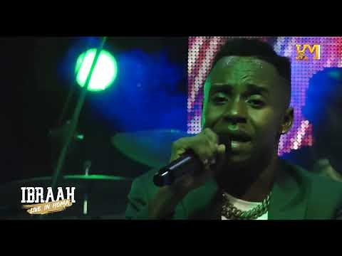 Ibraah Live in HOMA (Part 5)