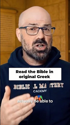 Unlock Deeper Reading with New Testament Greek