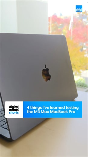 5.5K views | I've spent some quality time with the new MacBook Pro M3 Max, and despite the relatively small number of changes to the overall laptop, there are a few important things I've learned in my time testing and reviewing it so far, including the Space Black color, the screen brightness, and the incredible GPU performance. #apple #macbookprom3max #m3max #macs #tech | Digital Trends | Facebook