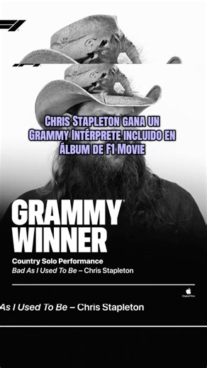 Chris Stapleton gana un Grammy Intérprete incluido en álbum de F1 Movie 🏁🎥🏎️
