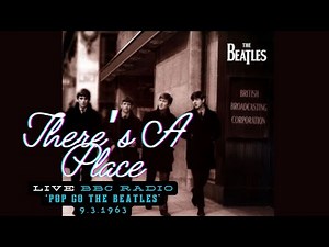 The Beatles | LIVE Performance 'There’s A Place" on Radio BBC: 'Pop Go The Beatles' | 9.3.1963