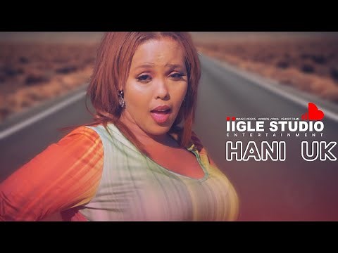 HANI UK | WALIGAA HASOO NOQON | HEES CUSUB OFFICIAL VIDEO 2023