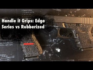 Handle it Grips Long-Term Review: Rubberized vs Edge Series