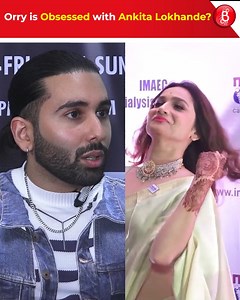1.4M views · 20K reactions | The Ultimate Bigg Boss scoop! Orry spills the beans on his undeniable obsession with the sensational Ankita Lokhande inside the Bigg Boss house.  Discover Orry's hilarious antics, fanboy moments, and all the reasons why he's rooting for Ankita! 朗 | Bollywood Bubble - Features | Facebook