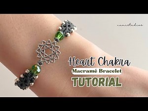 How to Make a Macrame Heart Chakra Bracelet | DIY Macrame Bracelet Tutorial