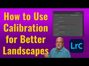 How to Use Calibration in Lightroom Classic
