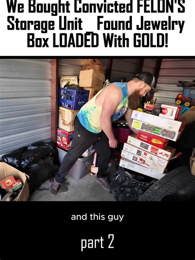 We Bought Convicted FELON'S Storage Unit _ Found JeweIry Box LOADED with GOLD