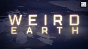 2.3K views · 16 reactions | Prepare to be amazed, mystified, and maybe a little terrified. Weird Earth takes you on a wild ride through our planet's strangest events. Watch back-to-back episodes TONIGHT starting at 8/7c on The Weather Channel | The Weather Channel Originals | Facebook