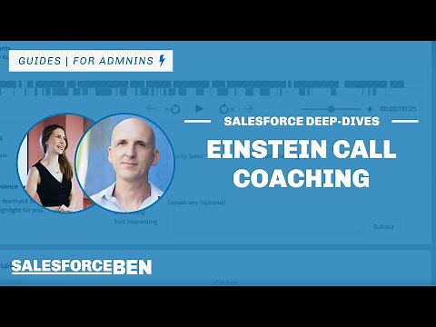 Salesforce Einstein Call Coaching Deeper Dive