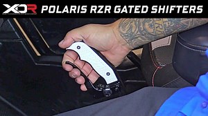 2008-18 Polaris RZR - XDR Off-Road Magnum Grip Gated Shifters